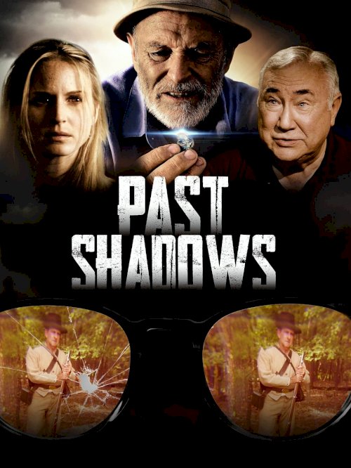 Past Shadows - Movie Poster Past Shadows - Movie Poster