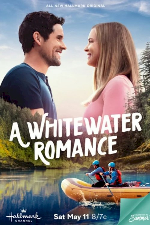 A Whitewater Romance - Movie Poster A Whitewater Romance - Movie Poster