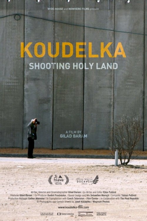 Koudelka Shooting Holy Land - Movie Poster
