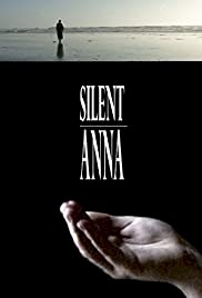Silent Anna - Movie Poster Silent Anna - Movie Poster