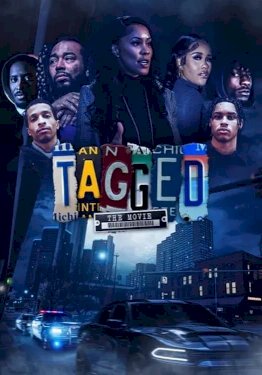 Tagged: The Movie - Movie Poster Tagged: The Movie - Movie Poster