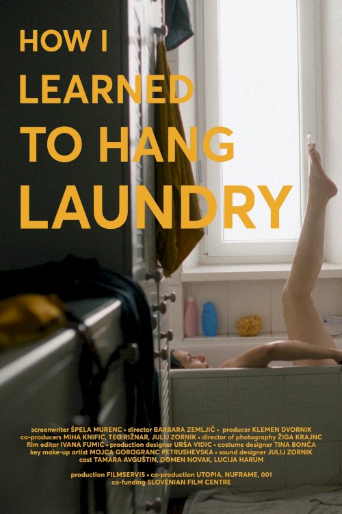 How I Learned to Hang Laundry - Movie Poster How I Learned to Hang Laundry - Movie Poster