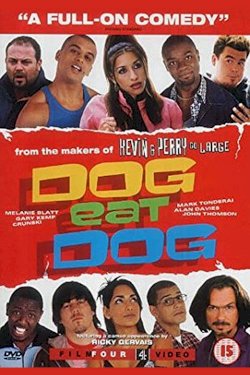 Dog Eat Dog - Movie Poster Dog Eat Dog - Movie Poster