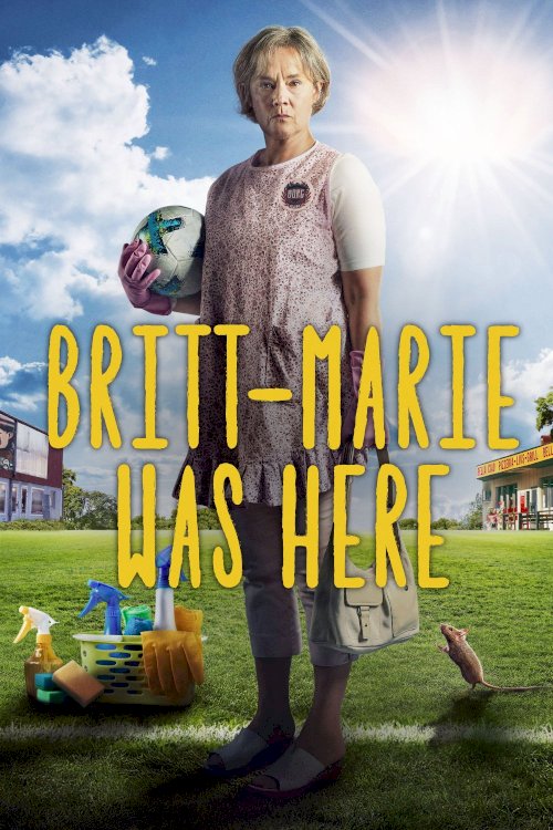 Britt-Marie Was Here - Movie Poster Britt-Marie Was Here - Movie Poster