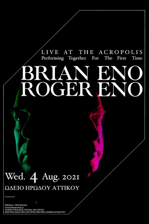 Brian Eno & Roger Eno: Live at the Acropolis, Athens - Movie Poster Brian Eno & Roger Eno: Live at the Acropolis, Athens - Movie Poster