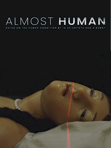 Almost Human - Movie Poster Almost Human - Movie Poster