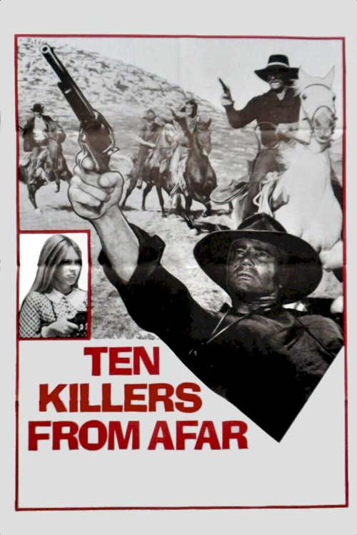 Ten Killers from Afar - Movie Poster Ten Killers from Afar - Movie Poster