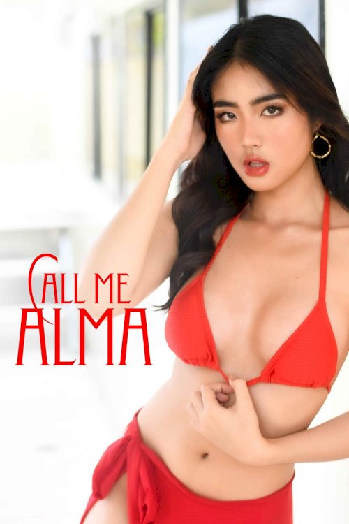 Call Me Alma - Movie Poster Call Me Alma - Movie Poster