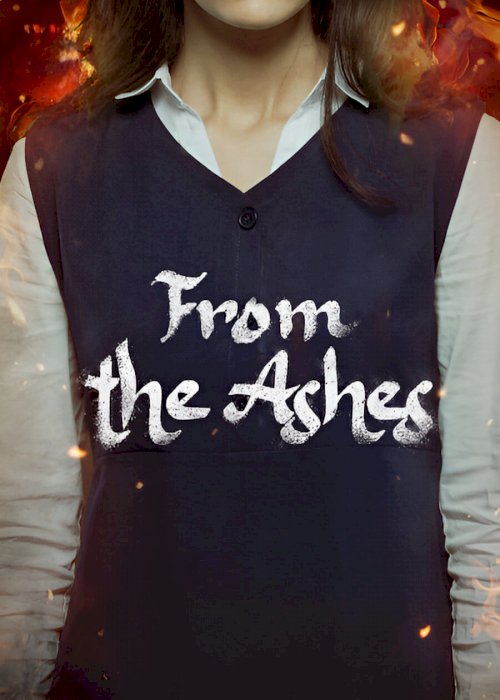 From the Ashes - Movie Poster From the Ashes - Movie Poster