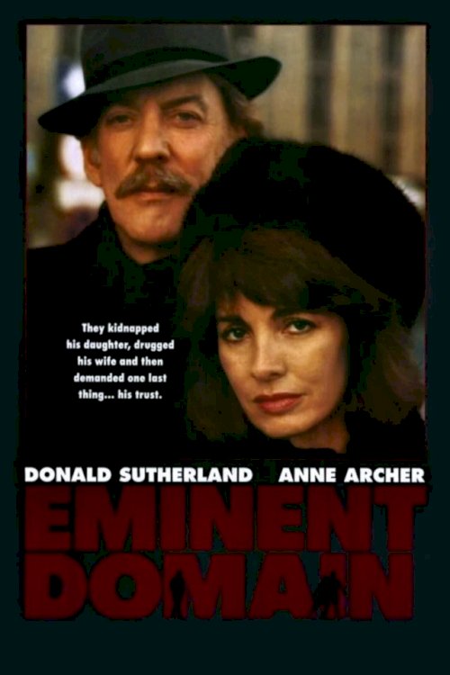 Eminent Domain - Movie Poster Eminent Domain - Movie Poster