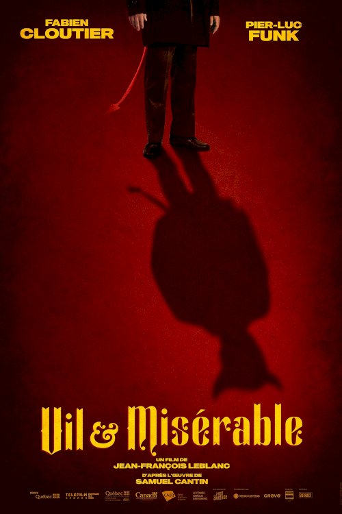 Vile & Miserable - Movie Poster Vile & Miserable - Movie Poster