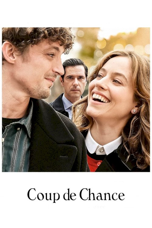 Coup de Chance - Movie Poster Coup de Chance - Movie Poster