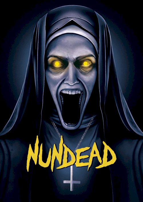 Nundead - Movie Poster Nundead - Movie Poster