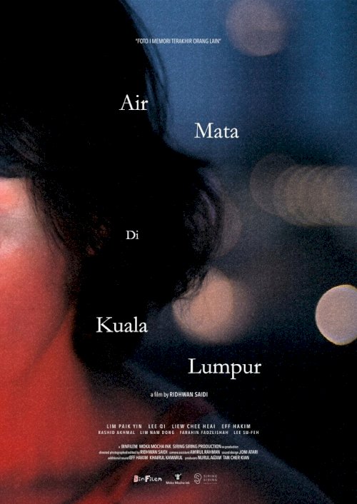 Tears in Kuala Lumpur - Movie Poster Tears in Kuala Lumpur - Movie Poster