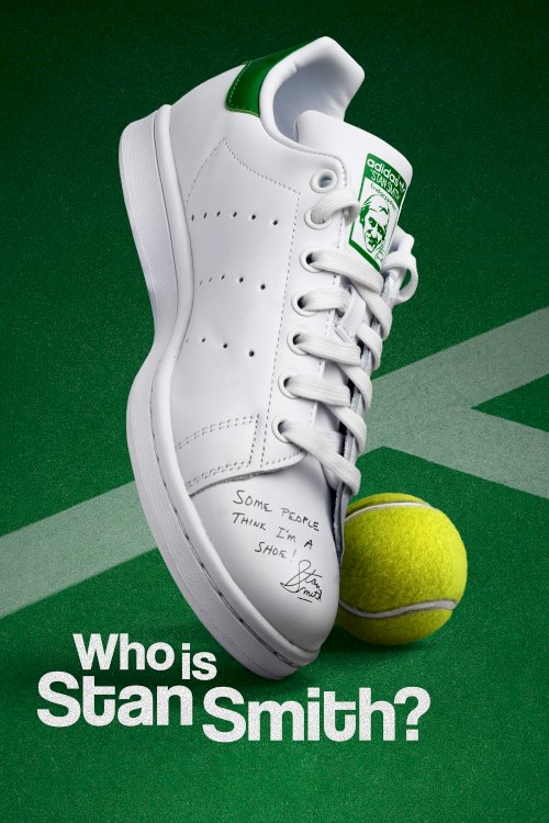 Who Is Stan Smith? - Movie Poster Who Is Stan Smith? - Movie Poster