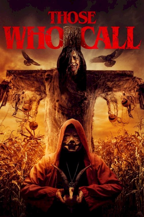 Those Who Call - Movie Poster Those Who Call - Movie Poster