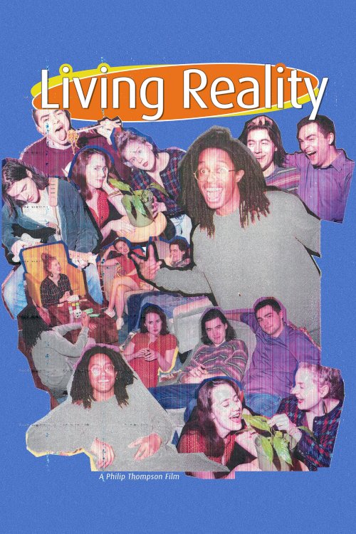 Living Reality - Movie Poster Living Reality - Movie Poster