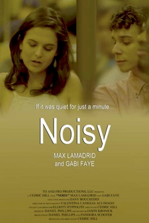 Noisy - Movie Poster Noisy - Movie Poster