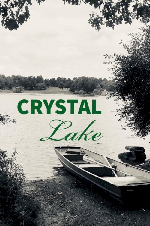 Crystal Lake - Movie Poster Crystal Lake - Movie Poster