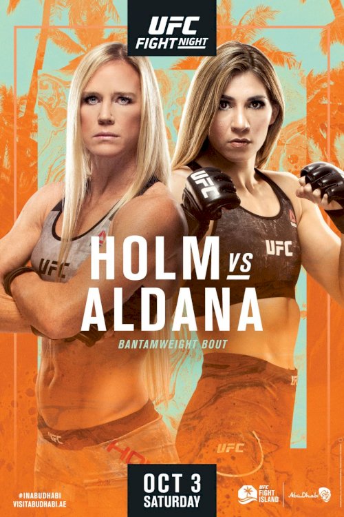 UFC on ESPN 16: Holm vs. Aldana - Movie Poster UFC on ESPN 16: Holm vs. Aldana - Movie Poster