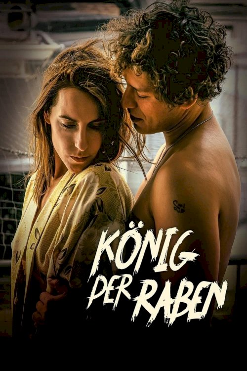 King of Ravens - Movie Poster King of Ravens - Movie Poster