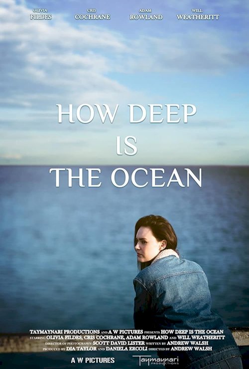 How Deep is the Ocean - Movie Poster How Deep is the Ocean - Movie Poster
