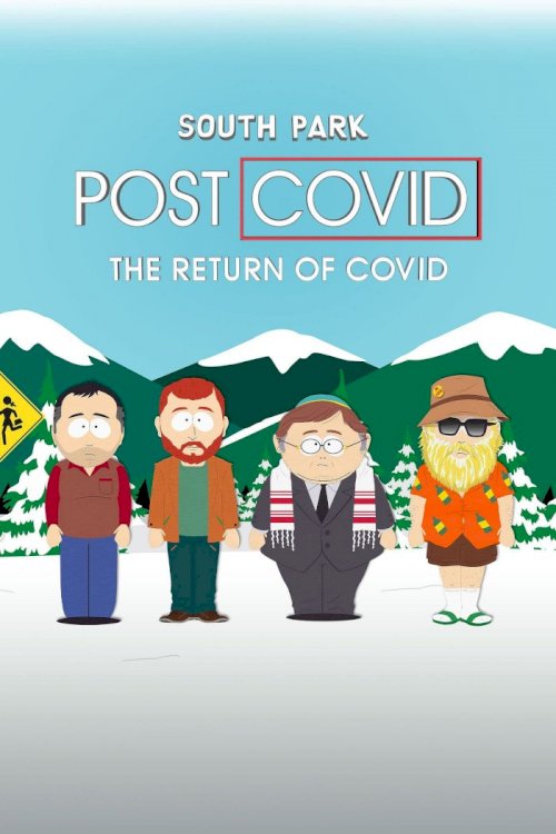 South Park: Post COVID: The Return of COVID - Movie Poster
