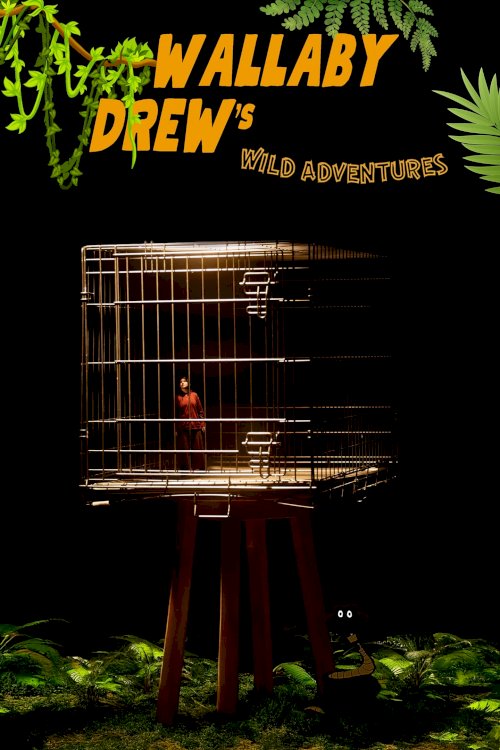 Wallaby Drew's Wild Adventures - Movie Poster Wallaby Drew's Wild Adventures - Movie Poster