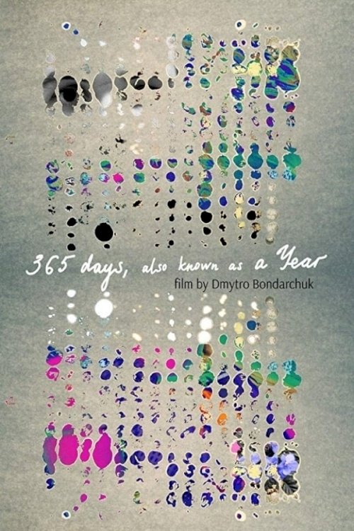365 Days, also Known as a Year - Movie Poster