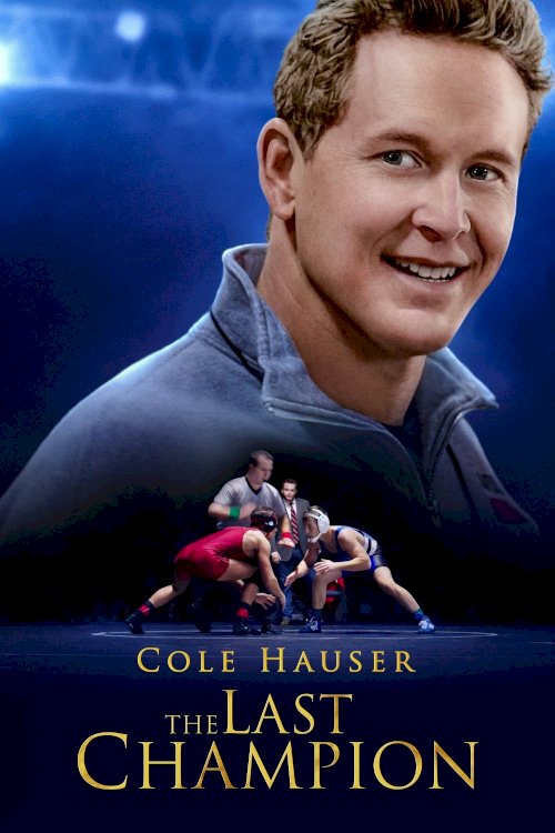 The Last Champion - Movie Poster The Last Champion - Movie Poster