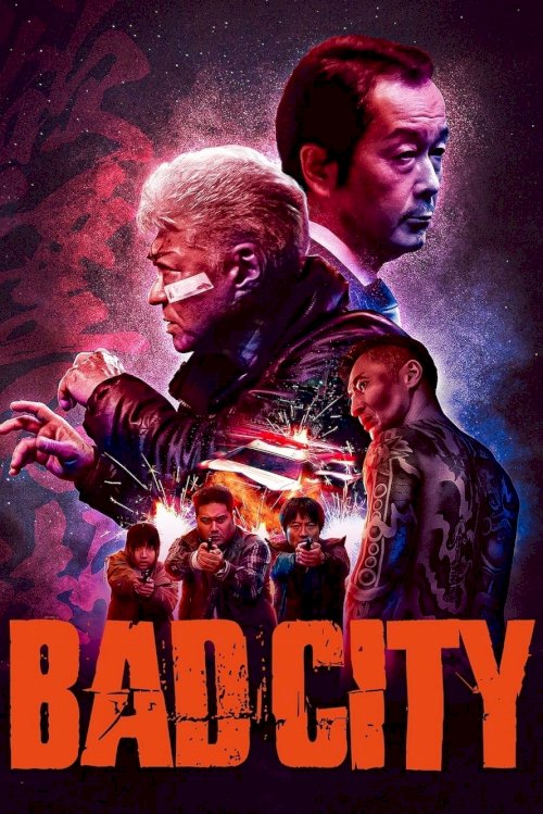 Bad City - Movie Poster Bad City - Movie Poster