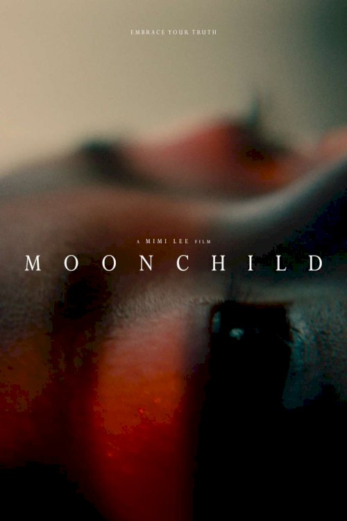 Moonchild - Movie Poster Moonchild - Movie Poster