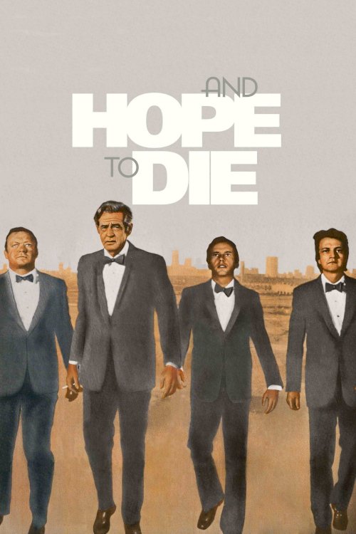 And Hope to Die - Movie Poster And Hope to Die - Movie Poster