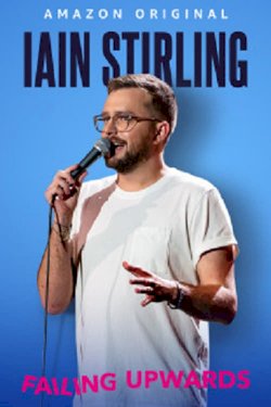 Iain Stirling Failing Upwards - Movie Poster