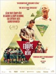 Une équipe de rêve / Zidane's Dream Team - Movie Poster Une équipe de rêve / Zidane's Dream Team - Movie Poster