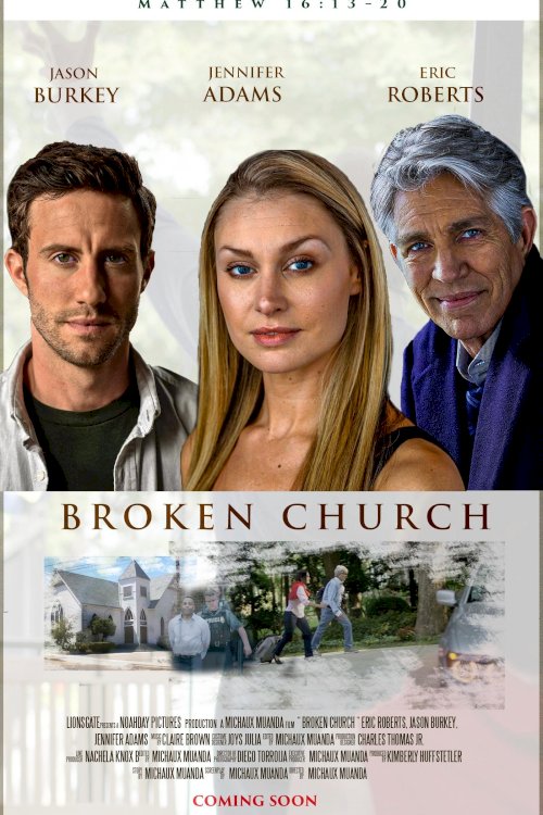 Broken Church - Movie Poster Broken Church - Movie Poster