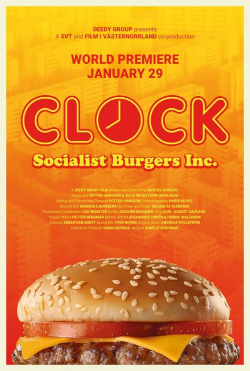 CLOCK - Socialist Burgers Inc. - Movie Poster CLOCK - Socialist Burgers Inc. - Movie Poster