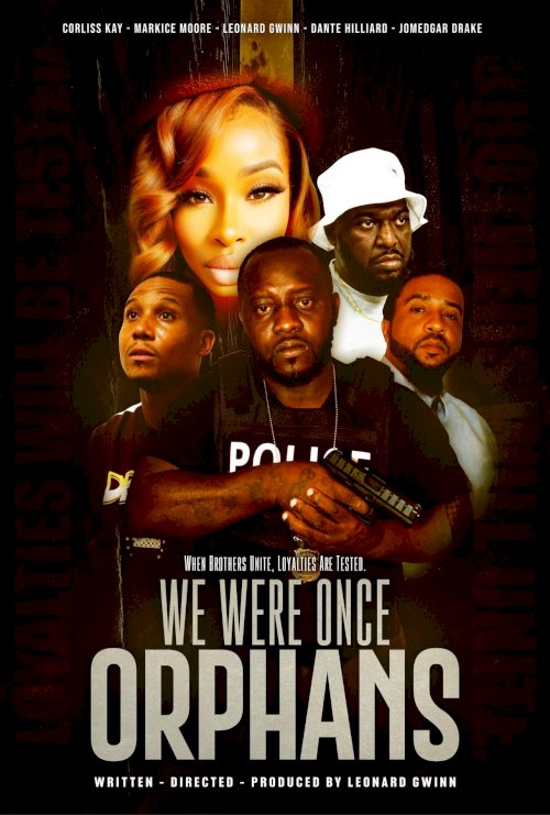 We Were Once Orphans - Movie Poster We Were Once Orphans - Movie Poster