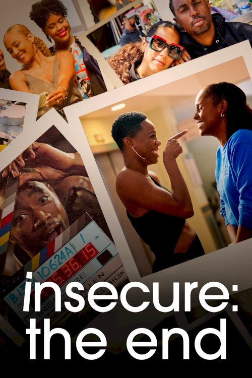Insecure: The End - Movie Poster Insecure: The End - Movie Poster