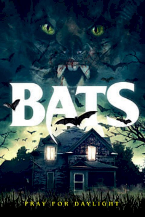 Bats - Movie Poster Bats - Movie Poster