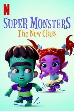 Super Monsters: The New Class - Movie Poster