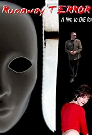 Runaway Terror - Movie Poster Runaway Terror - Movie Poster