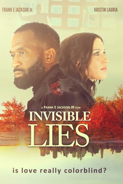 Invisible Lies - Movie Poster Invisible Lies - Movie Poster