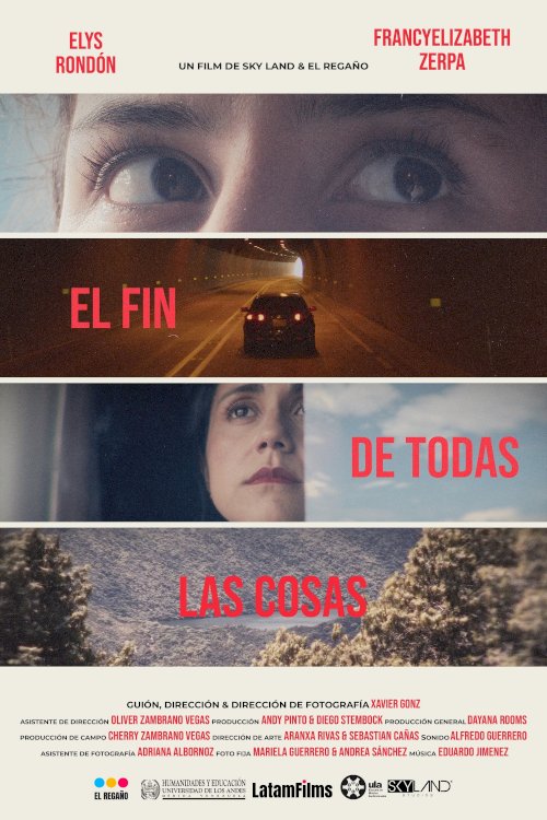 El fin de todas las cosas - Movie Poster El fin de todas las cosas - Movie Poster