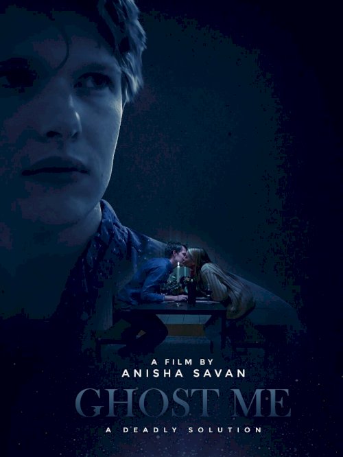 Ghost Me - Movie Poster Ghost Me - Movie Poster