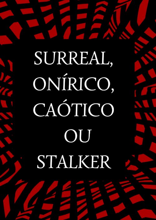 Surreal, Onírico, Caótico - Movie Poster Surreal, Onírico, Caótico - Movie Poster