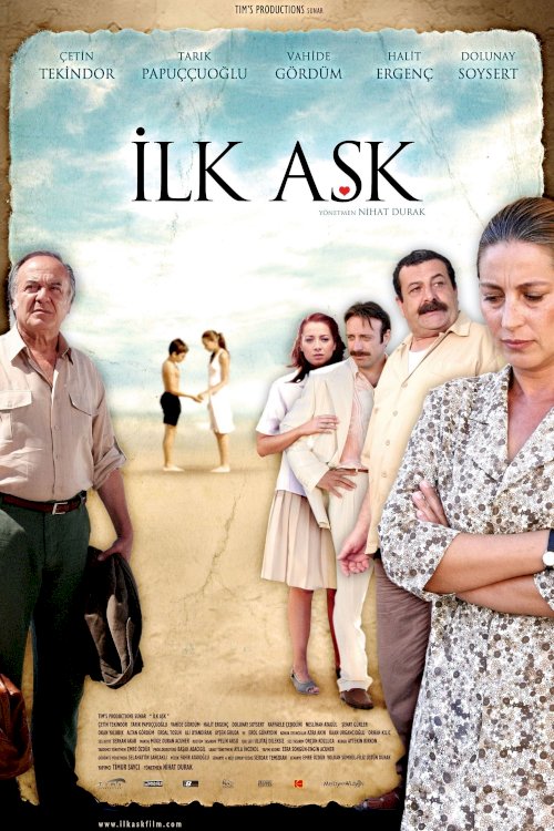 İlk Aşk - Movie Poster İlk Aşk - Movie Poster