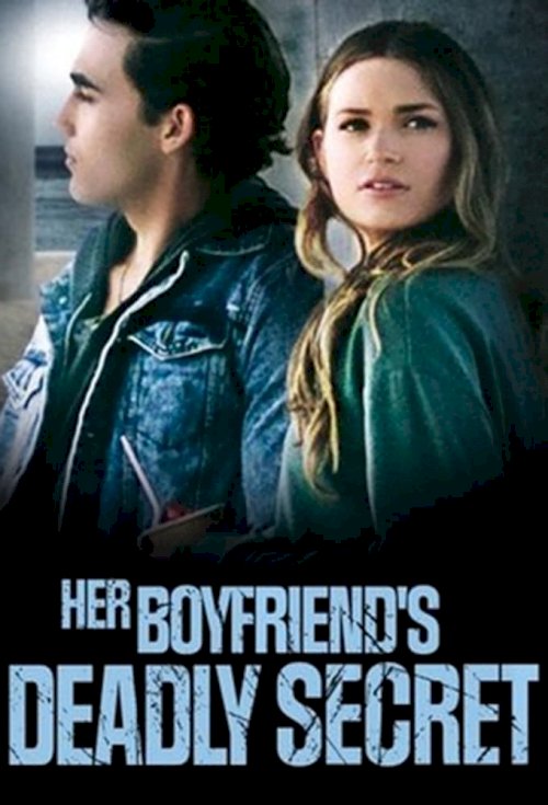 Her Deadly Boyfriend - Movie Poster Her Deadly Boyfriend - Movie Poster