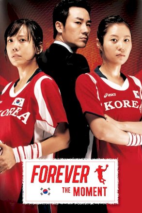Forever the Moment - Movie Poster Forever the Moment - Movie Poster