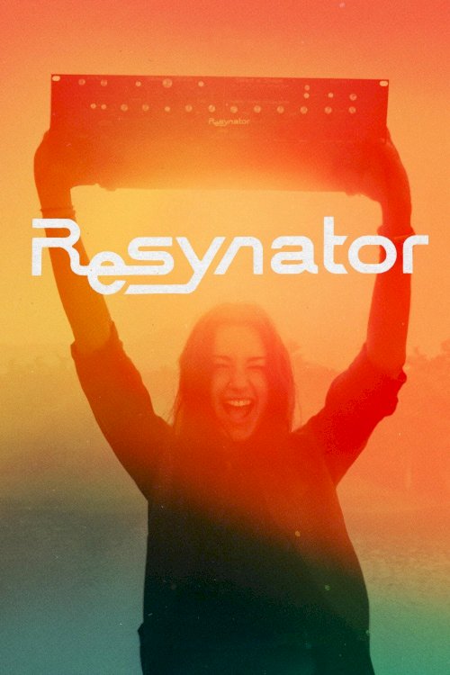 Resynator - Movie Poster Resynator - Movie Poster
